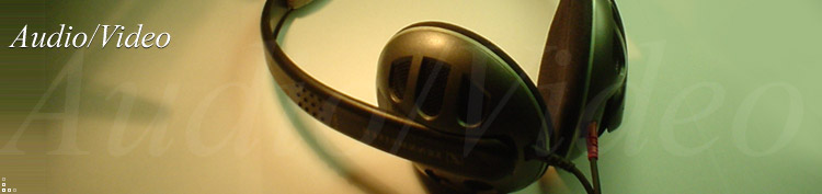 Audio/Video